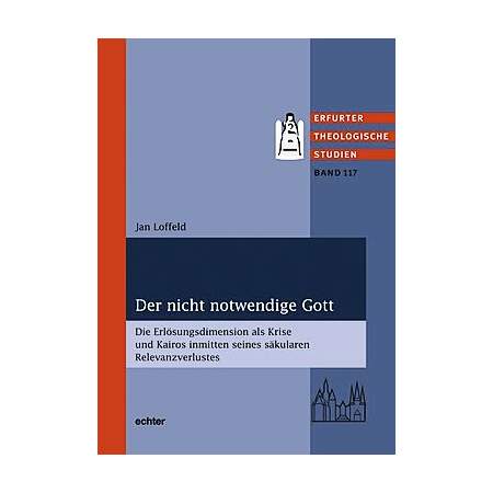 Der nicht notwendige Gott