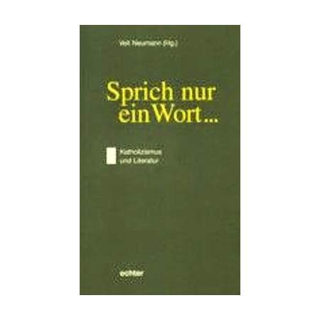 Sprich nur ein Wort ...