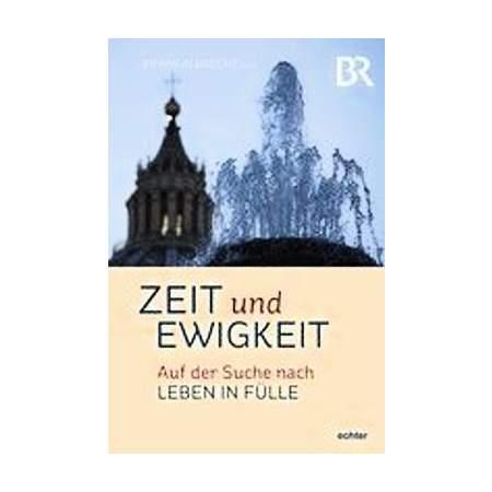 Zeit und Ewigkeit