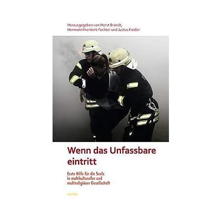 Wenn das Unfassbare eintritt