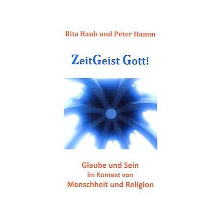 ZeitGeist Gott!