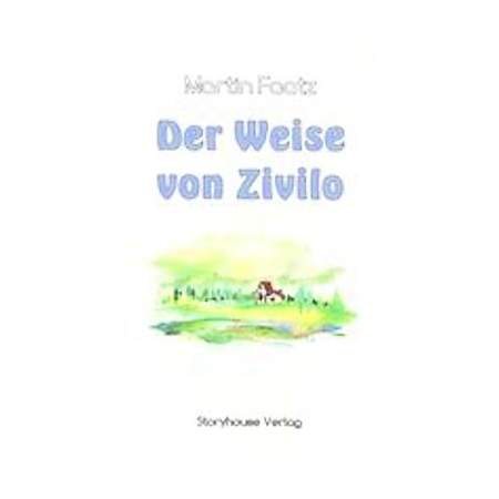 Der Weise von Zivilo