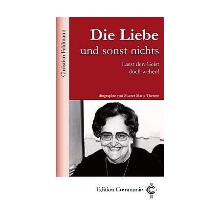 Die Liebe und sonst nichts