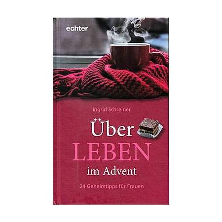 Über - LEBEN im Advent
