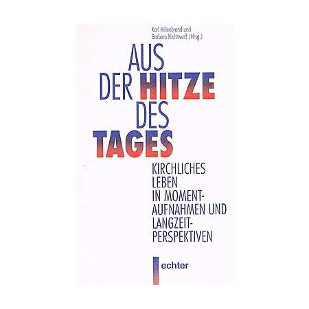 Aus der Hitze des Tages