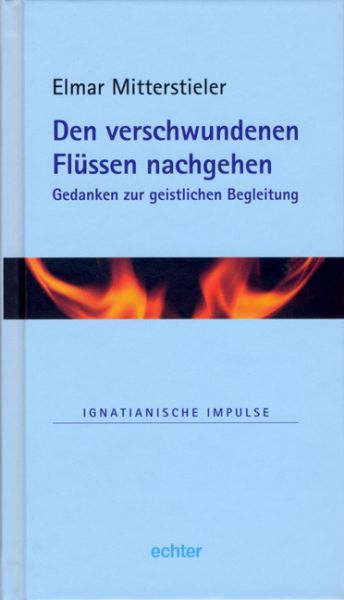 Den verschwundenen Flüssen nachgehen