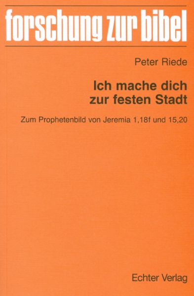 Ich mache dich zur festen Stadt