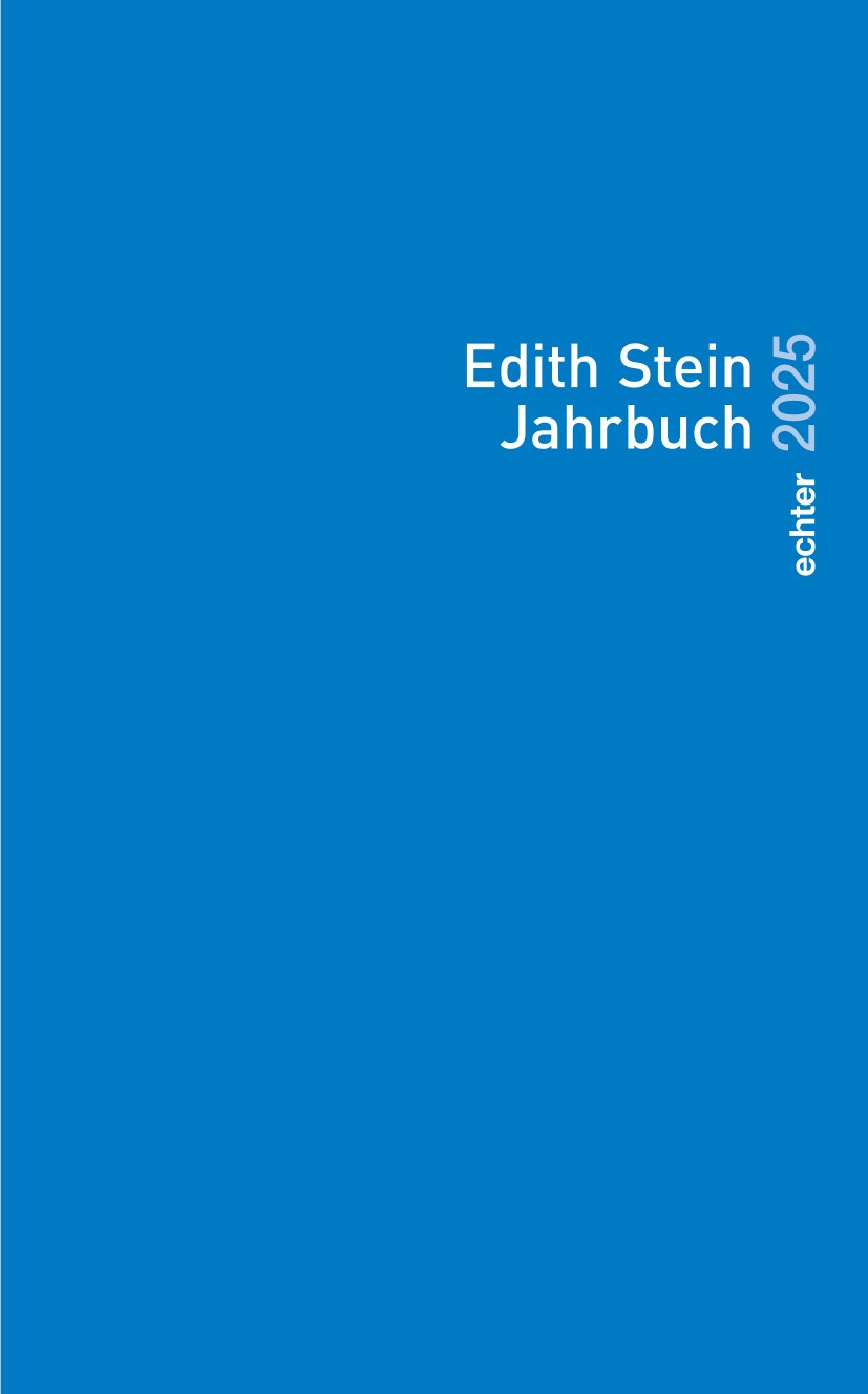 Edith Stein Jahrbuch 2025