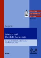 Mensch und Ebenbild Gottes sein