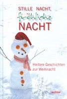 Stille Nacht, fröhliche Nacht