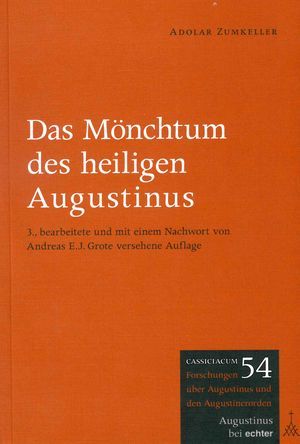 Das Mönchtum des heiligen Augustinus