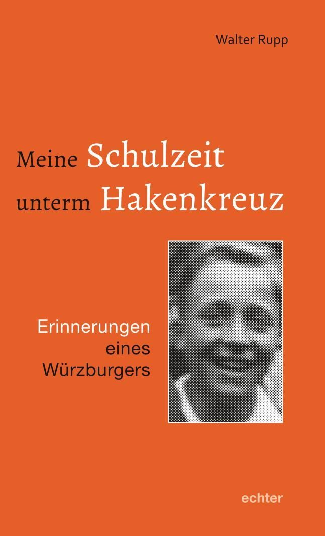 Meine Schulzeit unterm Hakenkreuz