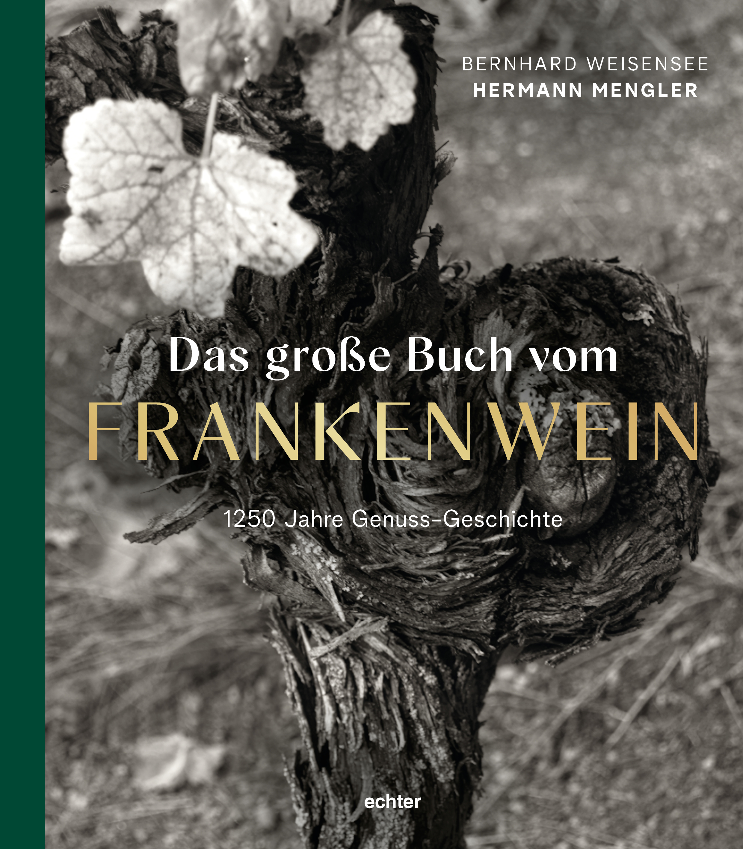 Das gro&szlig;e Buch vom FRANKENWEIN